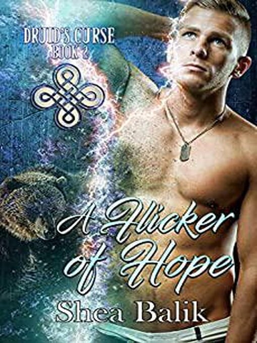 Title details for A Flicker of Hope by Shea Balik - Available
